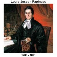 Seigneur de La Petite-Nation Louis-Joseph Papineau